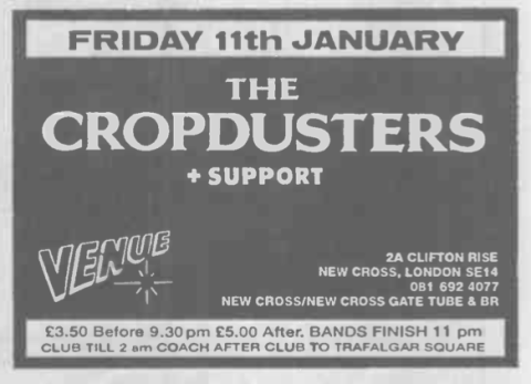Cropdusters ad for a few weeks later in New Cross