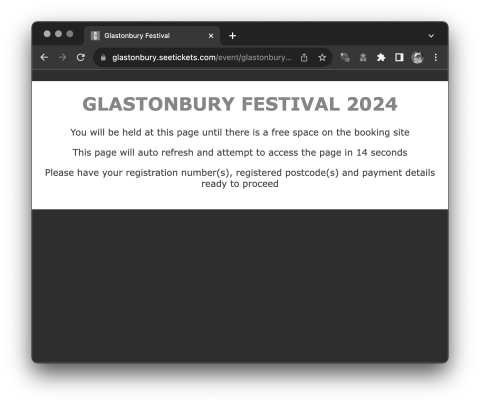 In the website queue for Glastonbury tickets