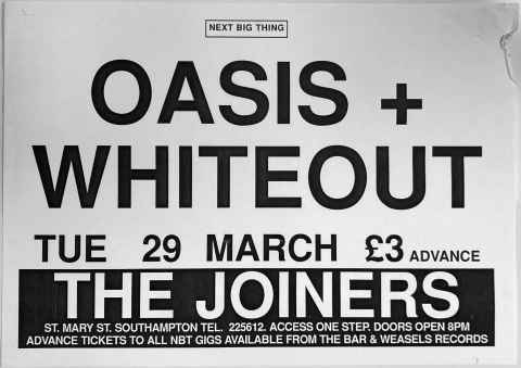 Oasis poster from The Joiners. Sold for £200!