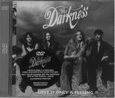 The Darkness, Love Is Only A Feeling