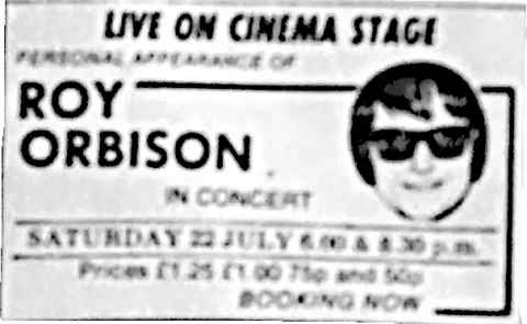 Roy Orbison at Dreamland, personal appearance in cinema, advert, 1972