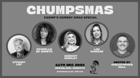 Chumpsman Margate comedy show with Stewart Lee